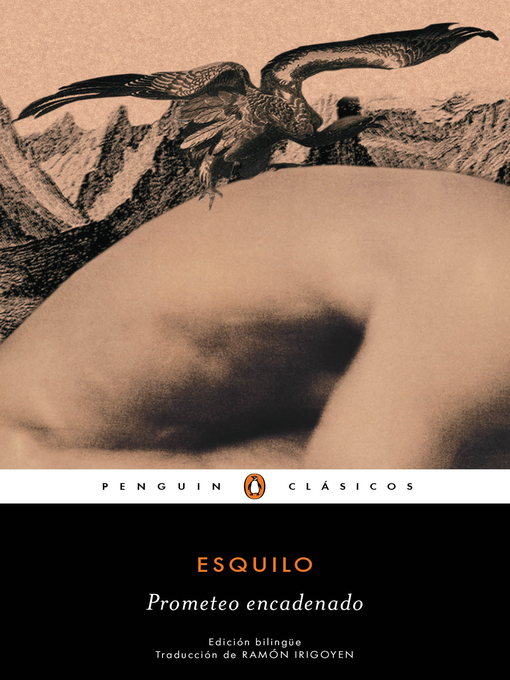 Cover image for Prometeo encadenado (edición bilingüe) (Los mejores clásicos)